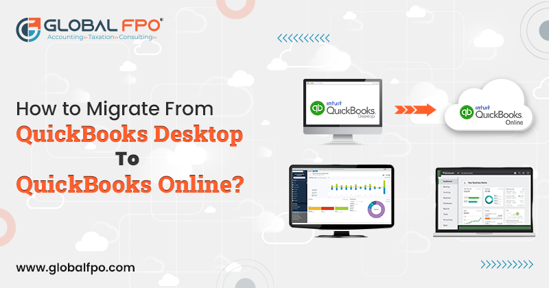 How to Migrate QuickBooks Desktop to QuickBooks Online?